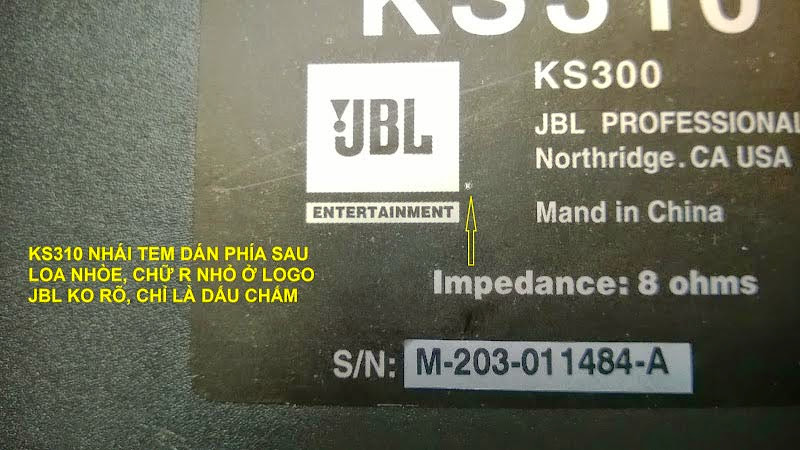 Tem giả của loa karaoke JBL KS310 nhái