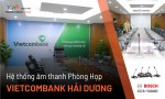 Âm thanh phòng họp hội trường loa Electro-Voice 50M tại Ngân hàng Vietcombank Hải Dương