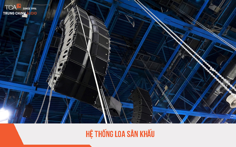 Hệ thống loa array sân khấu hội trường